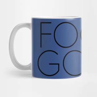 Focus on the Good 2 Mug